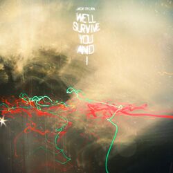Cover of We'll Survive, You And I