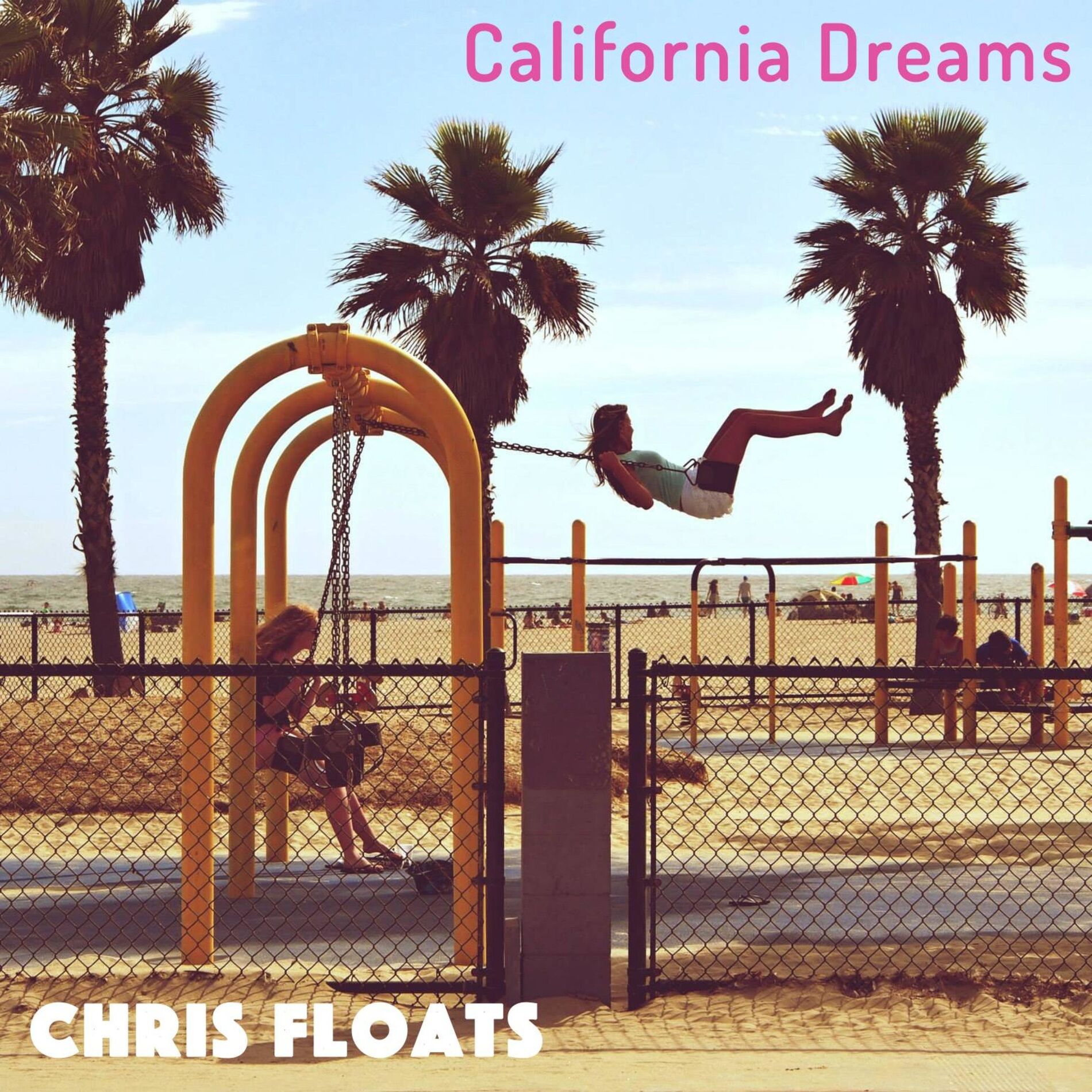 Album cover of California Dreams