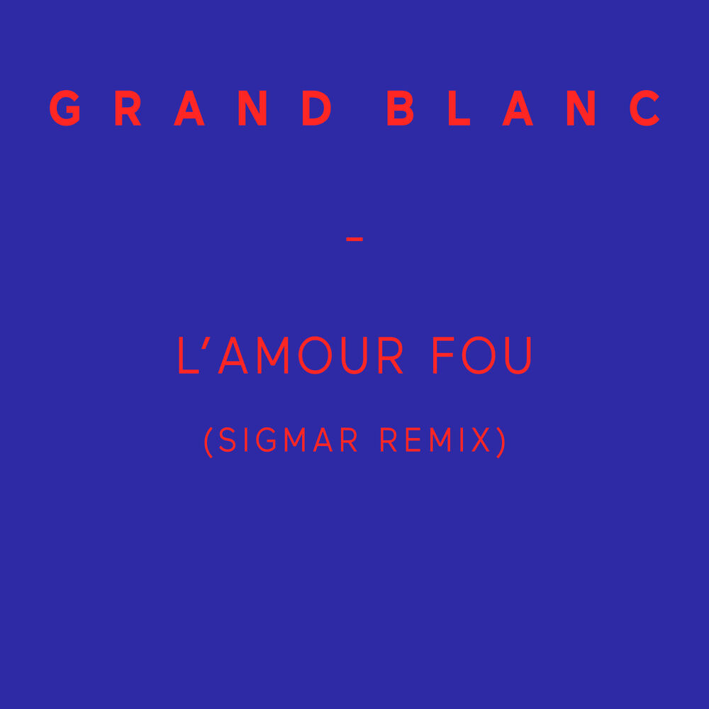 Picture of L'amour fou (Sigmar Remix) - Single