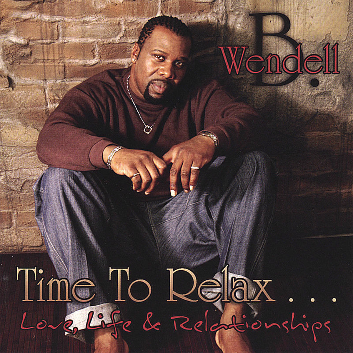 Album cover of Time to Relax...love Life and Relationships