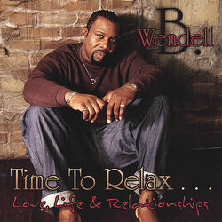 Cover of Time to Relax...love Life and Relationships