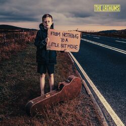 Cover of From Nothing To A Little Bit More