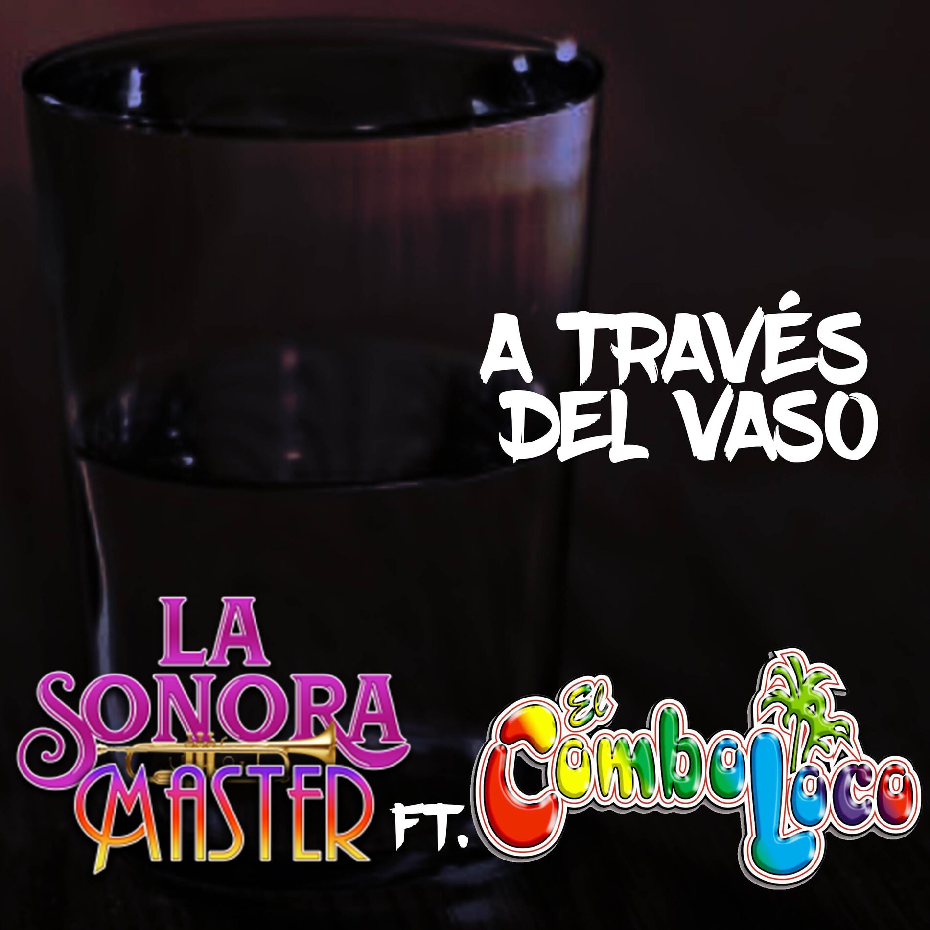 Album cover of A través del vaso