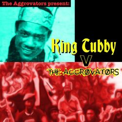 Cover of The Aggrovators V King Tubby