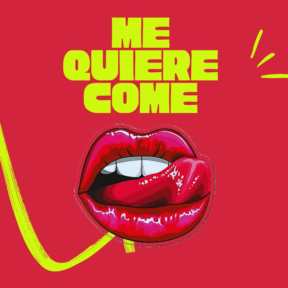 Picture of Me Quiere Come