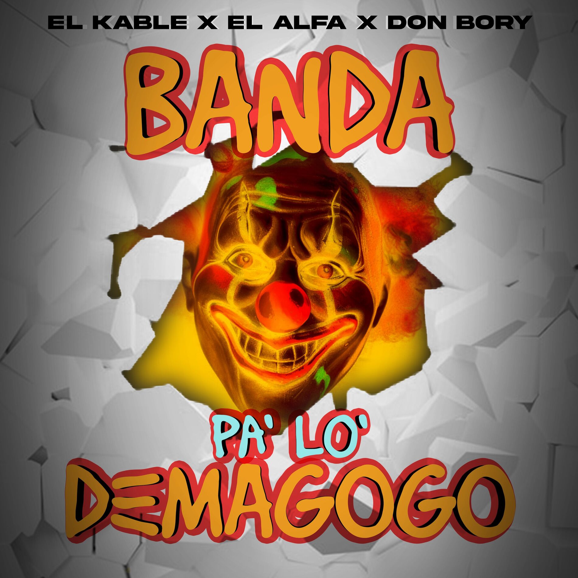 Album cover of Banda Pa Lo Demagogo