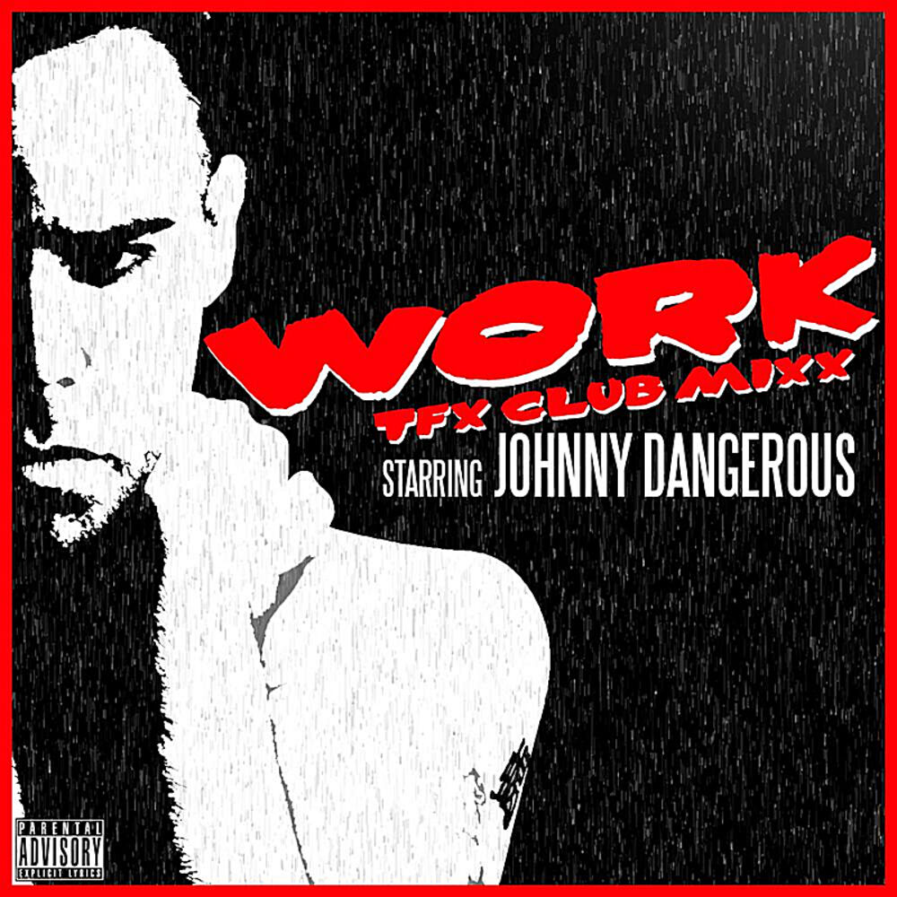 Picture of Work (Tfx Club Mixx) - Single