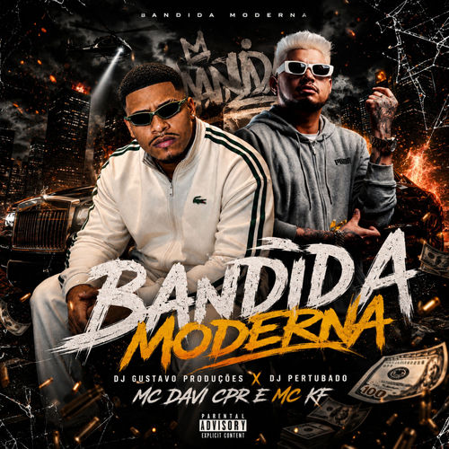 BANDIDA MODERNA