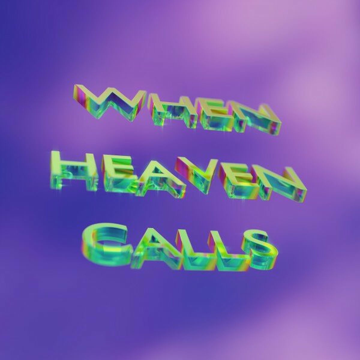 Album cover of When Heaven Calls