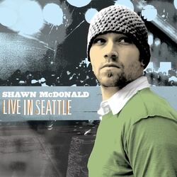 Cover of Live In Seattle (Live In Seattle, WA/2005)