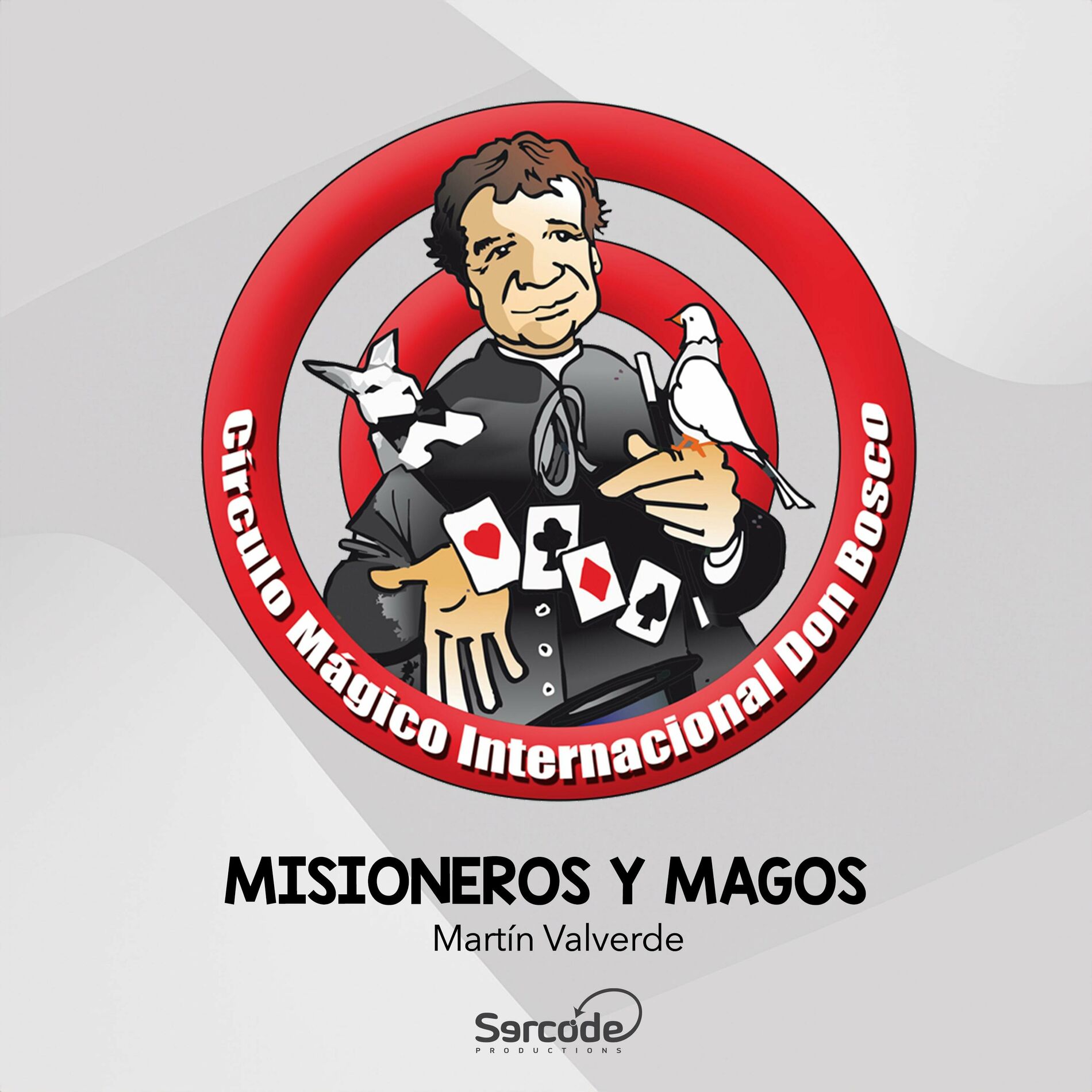 Album cover of Himno del Círculo Mágico Internacional Don Bosco (feat. Martín Valverde)