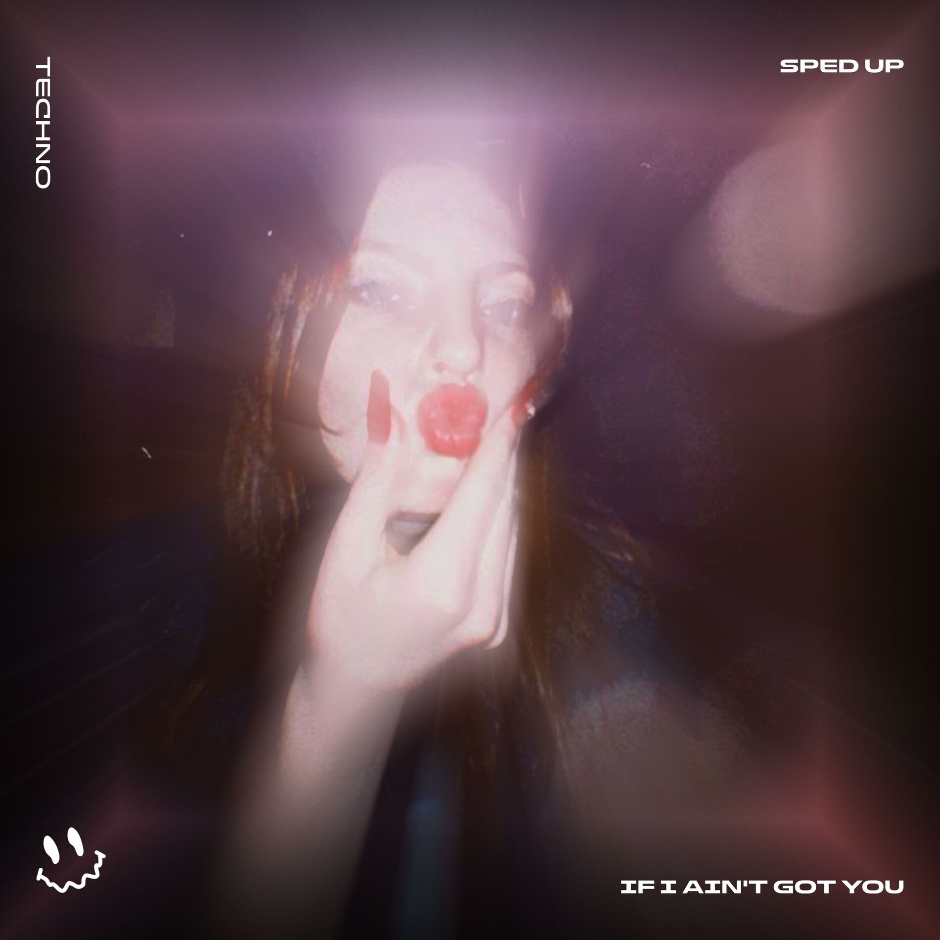 Album cover of IF I AIN'T GOT YOU (TECHNO SPED UP)