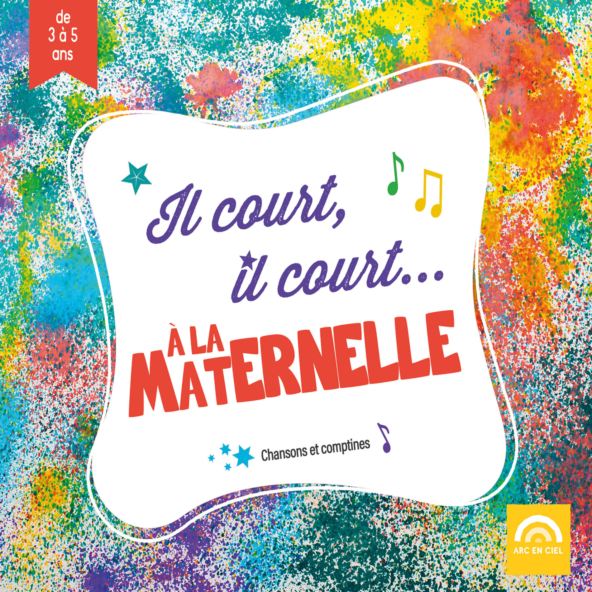Album cover of Il court, il court... à la maternelle (de 3 à 5 ans)