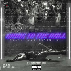 Cover of Going To The Ball (feat. Kevin Jz Prodigy)