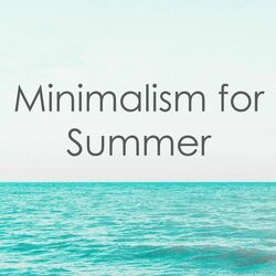 Cover of Minimalism for Summer