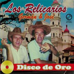 Cover of Los Relicarios, Germán & José Disco de Oro