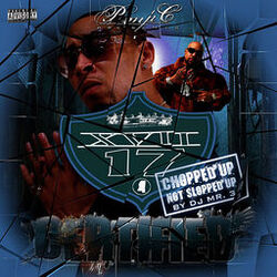 Cover of Pimp C Presents XVII Certified - Chopped Up Not Slopped Up