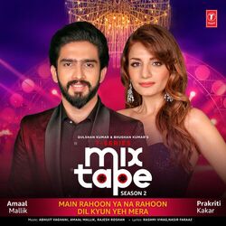 Cover of Main Rahoon Ya Na Rahoon-Dil Kyun Yeh Mera (From "T-Series Mixtape Season 2")