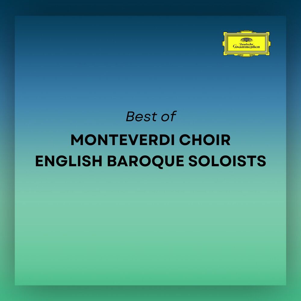 Picture of Best of Monteverdi Choir & English Baroque Soloists