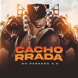 Cover of Cachorrada no Paredão 2.0