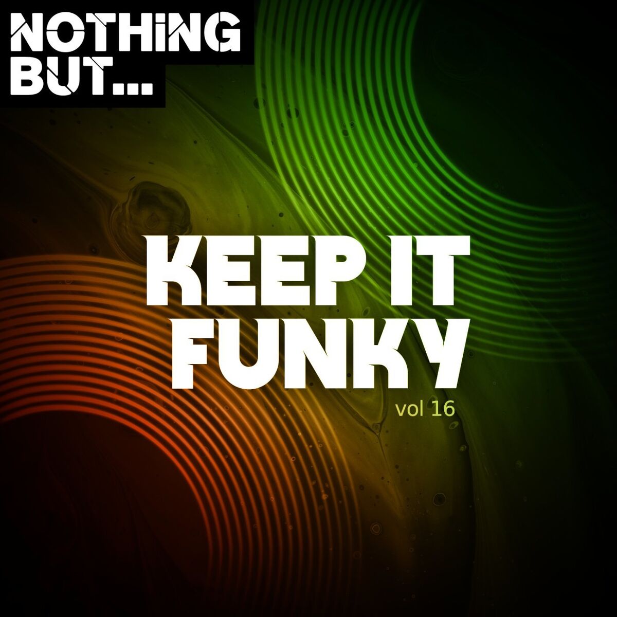 Album cover of Nothing But... Keep It Funky, Vol. 16