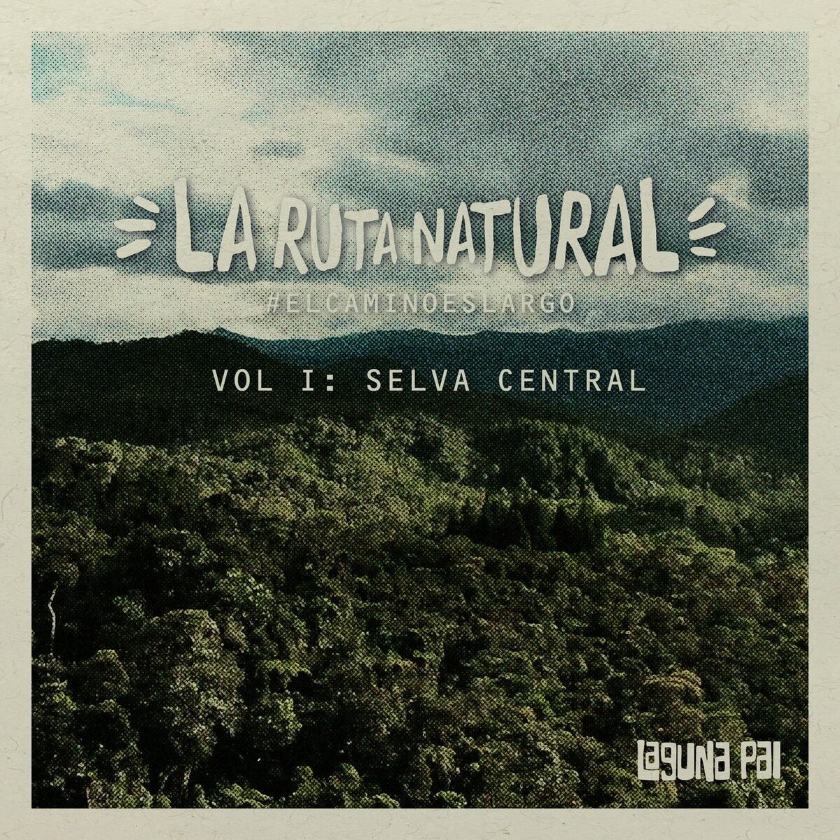 Album cover of El Camino es Largo, Vol. 1