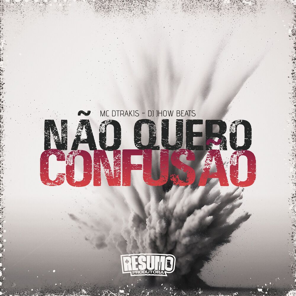 Picture of Não Quero Confusão