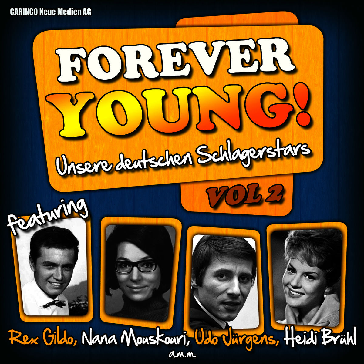 Album cover of Forever Young! Unsere deutschen Schlagerstars, Vol. 2