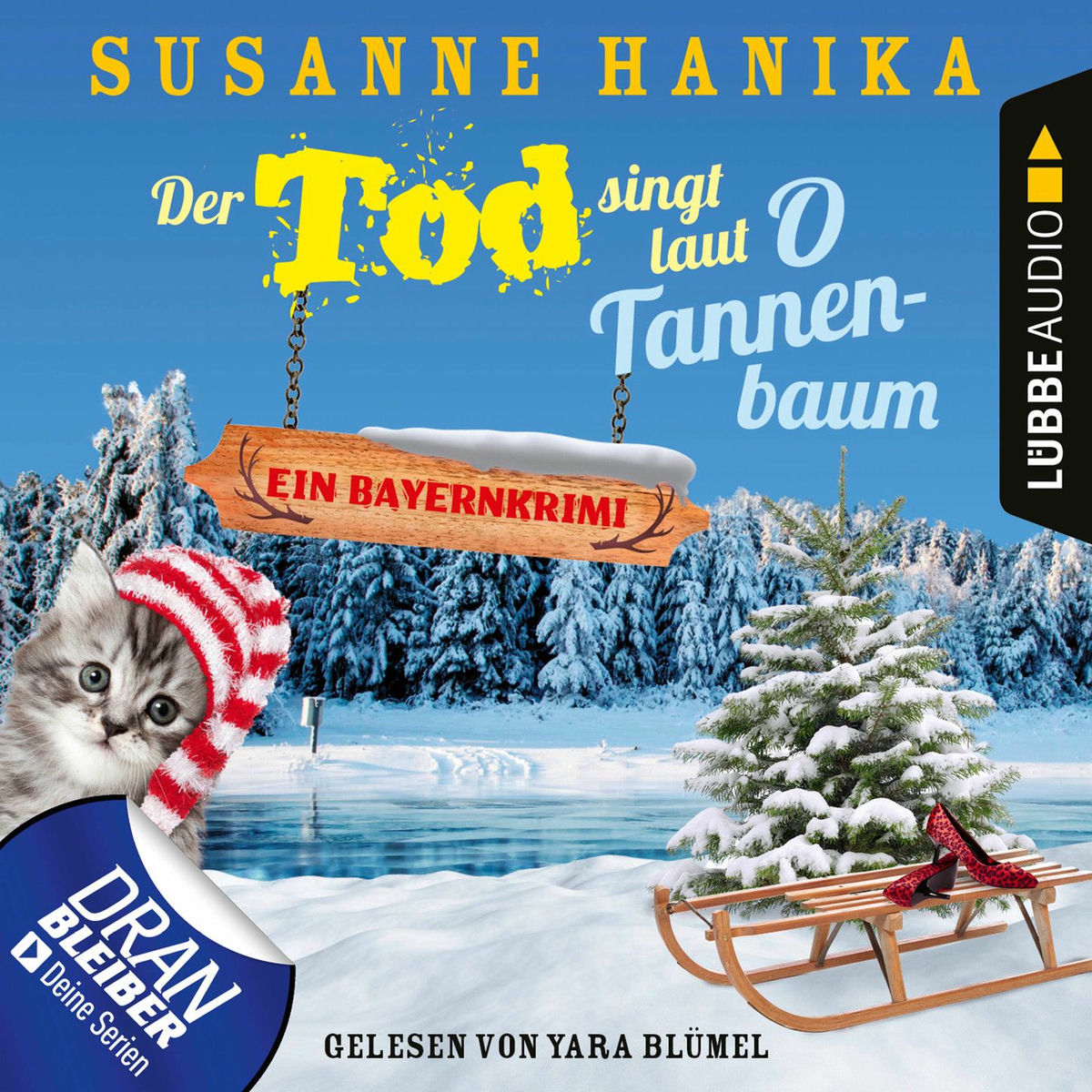 Album cover of Kapitel 1 - Der Tod singt laut O Tannenbaum - Ein Bayernkrimi - Sofia und die Hirschgrund-Morde, Teil 11