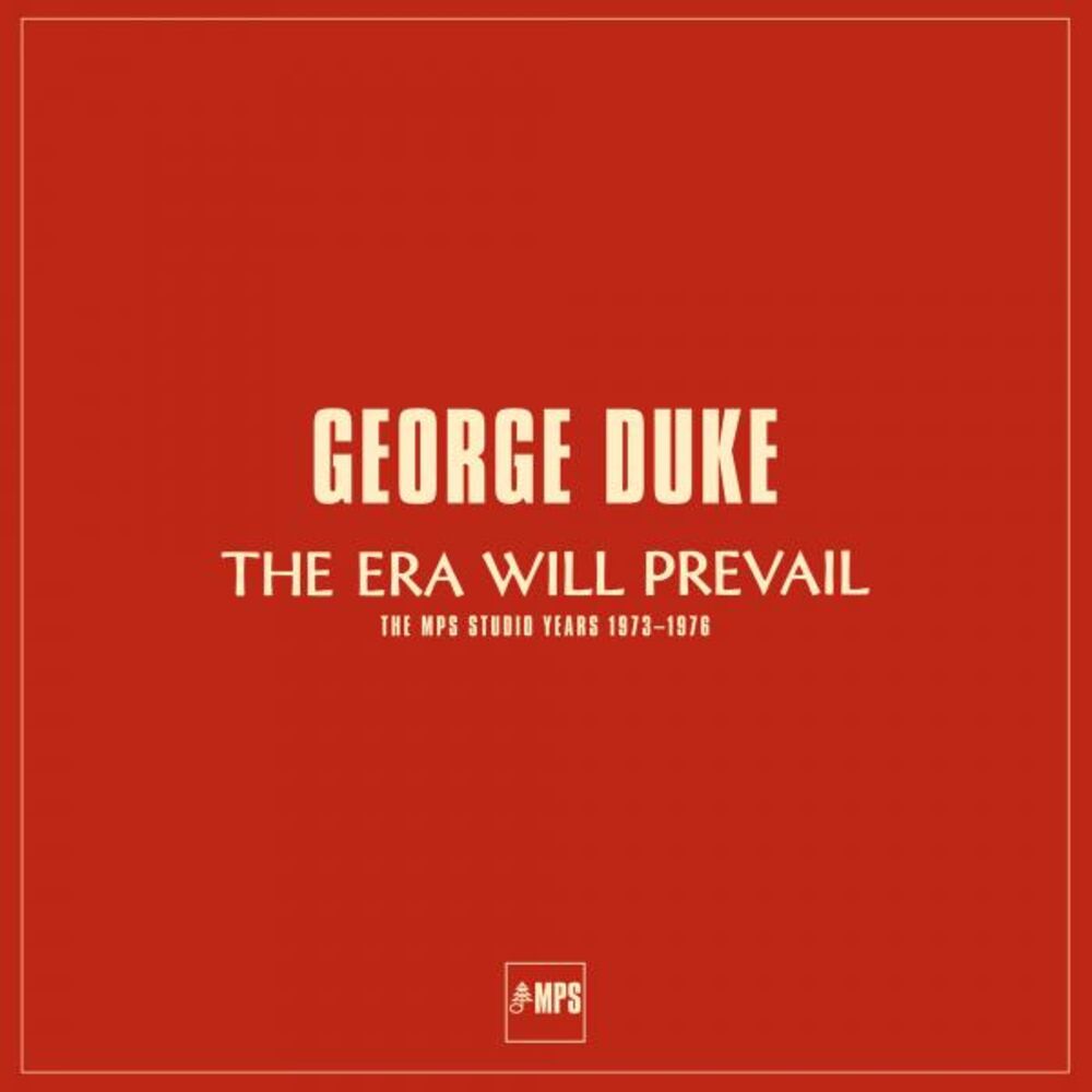 Picture of The Era Will Prevail (The MPS Studio Years 1973-1976)