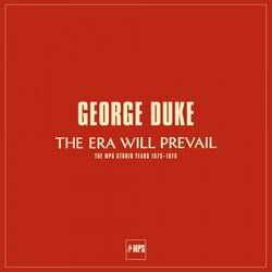 Cover of The Era Will Prevail (The MPS Studio Years 1973-1976)