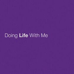 Cover of Doing Life With Me