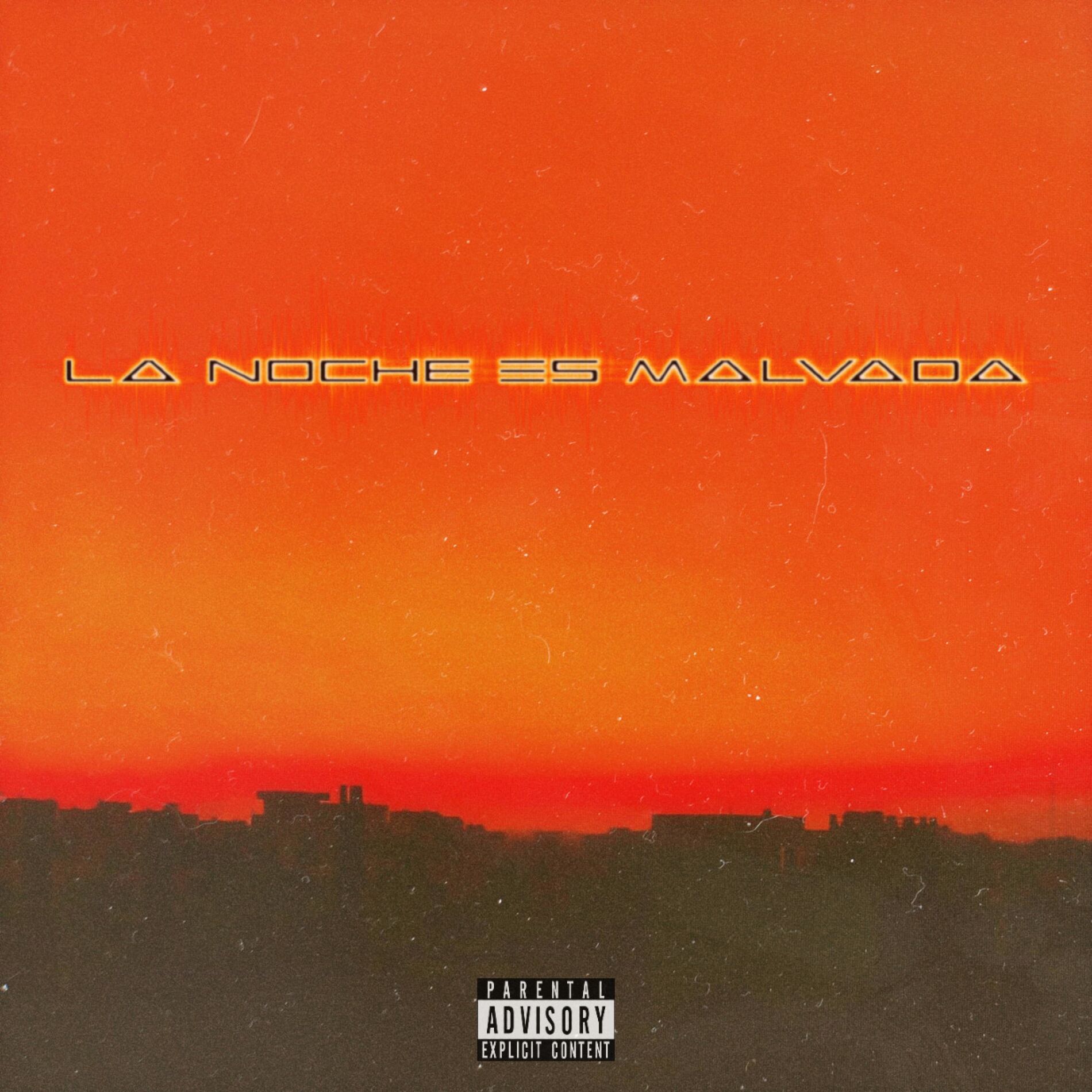 Album cover of La Noche Es Malvada