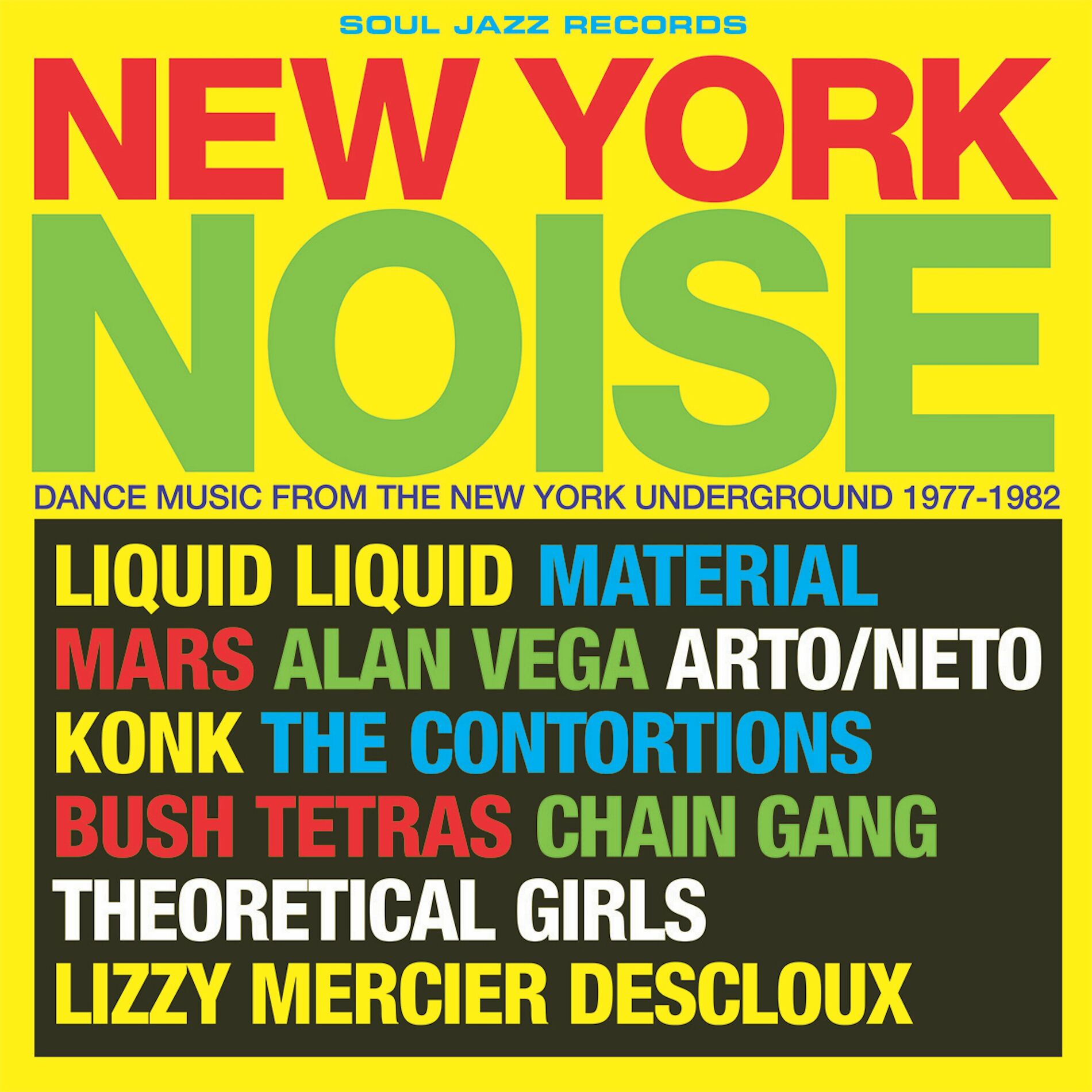 Album cover of New York Noise – Dance Music From The New York Underground 1978-82