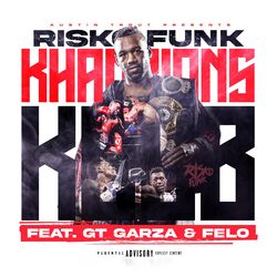 Cover of Khampions Klub (feat. GT Garza & Felo Aka Felony)
