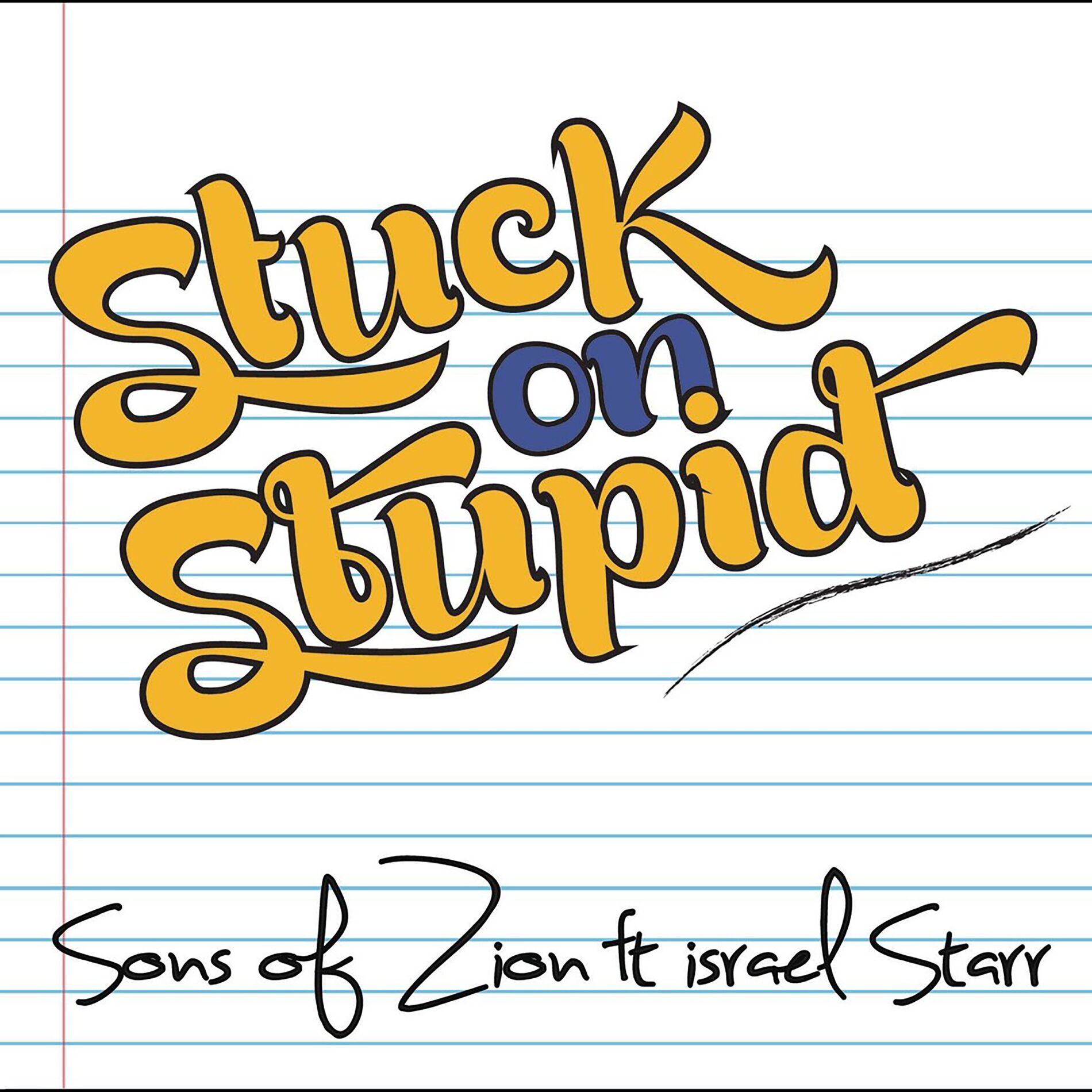 Album cover of Stuck on Stupid