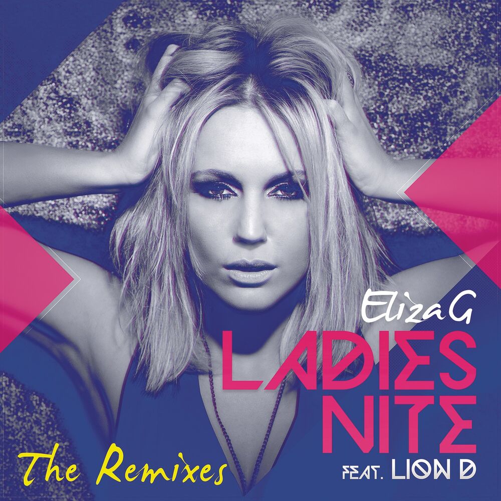 Picture of Eliza G Feat. Lion D (The Remixes) (feat. Lion D)