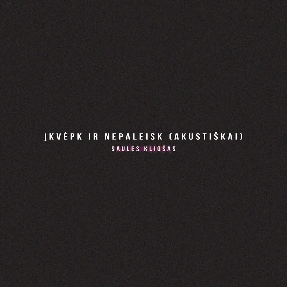 Picture of Įkvėpk Ir Nepaleisk (Akustiškai)