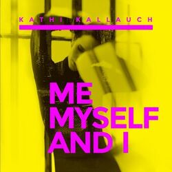 Cover of Me Myself and I