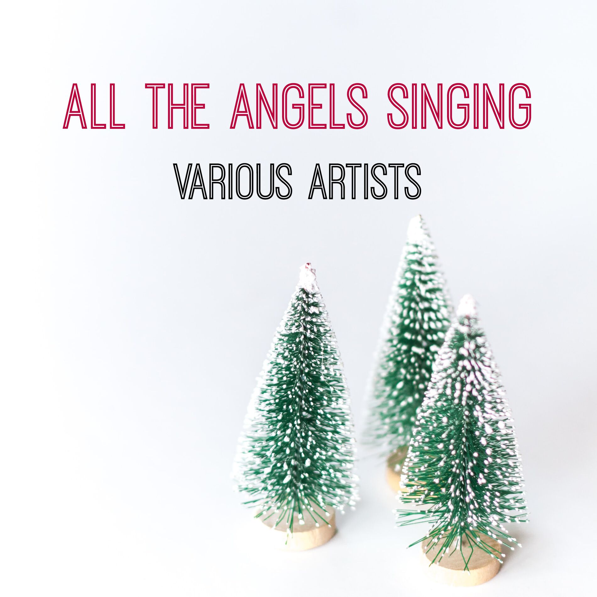 Album cover of All The Angels Singing