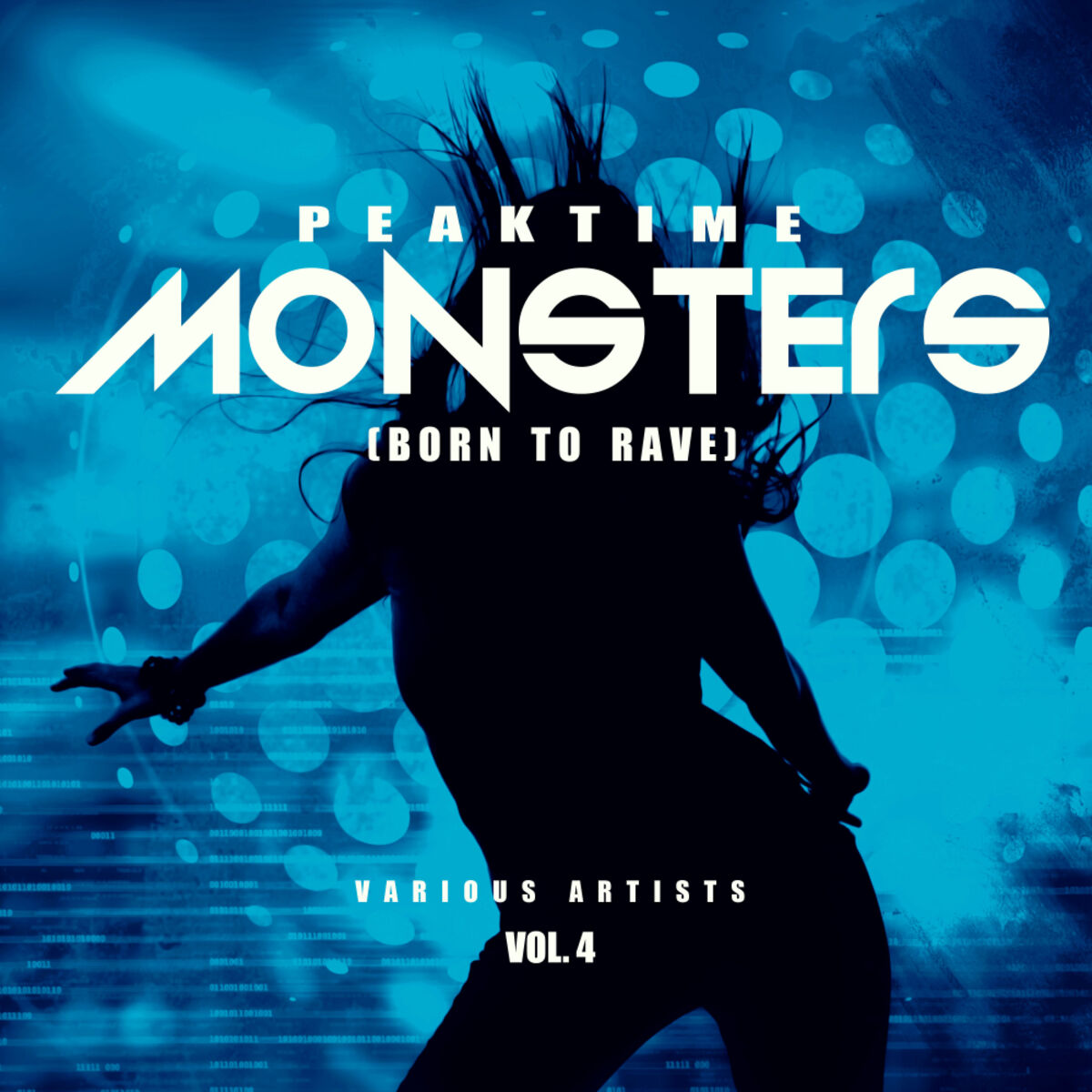 Album cover of Peaktime Monsters, Vol. 4 (Born To Rave)