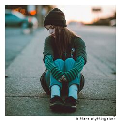Cover of Is There Anything Else?