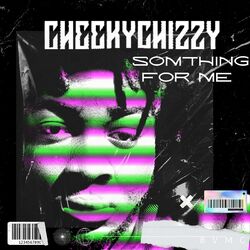 Cover of Something For Me