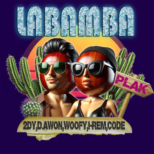 PLAK – LA BAMBA – Single