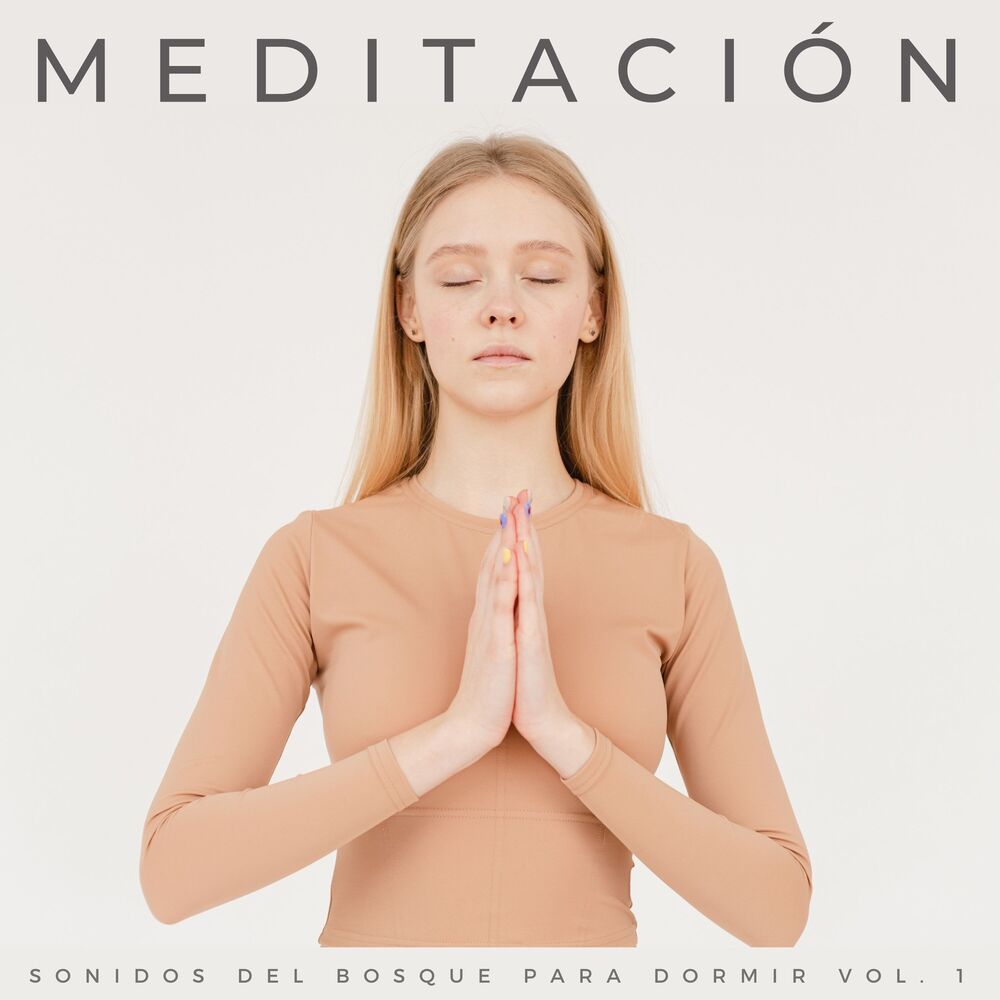 Picture of Meditación: Sonidos Del Bosque Para Dormir Vol. 1