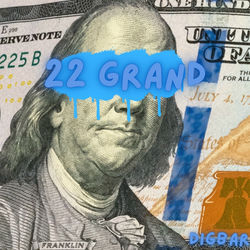 Descargar 22 Grand - DigBar MP3