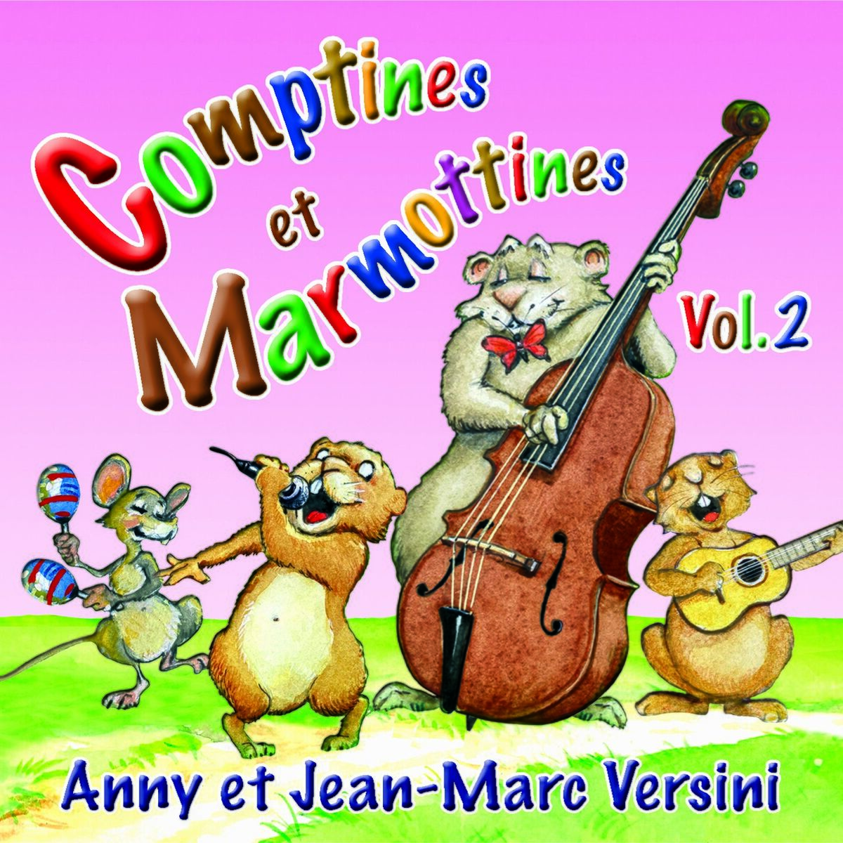 Album cover of Comptines et Marmottines, vol. 2