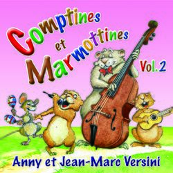 Cover of Comptines et Marmottines, vol. 2