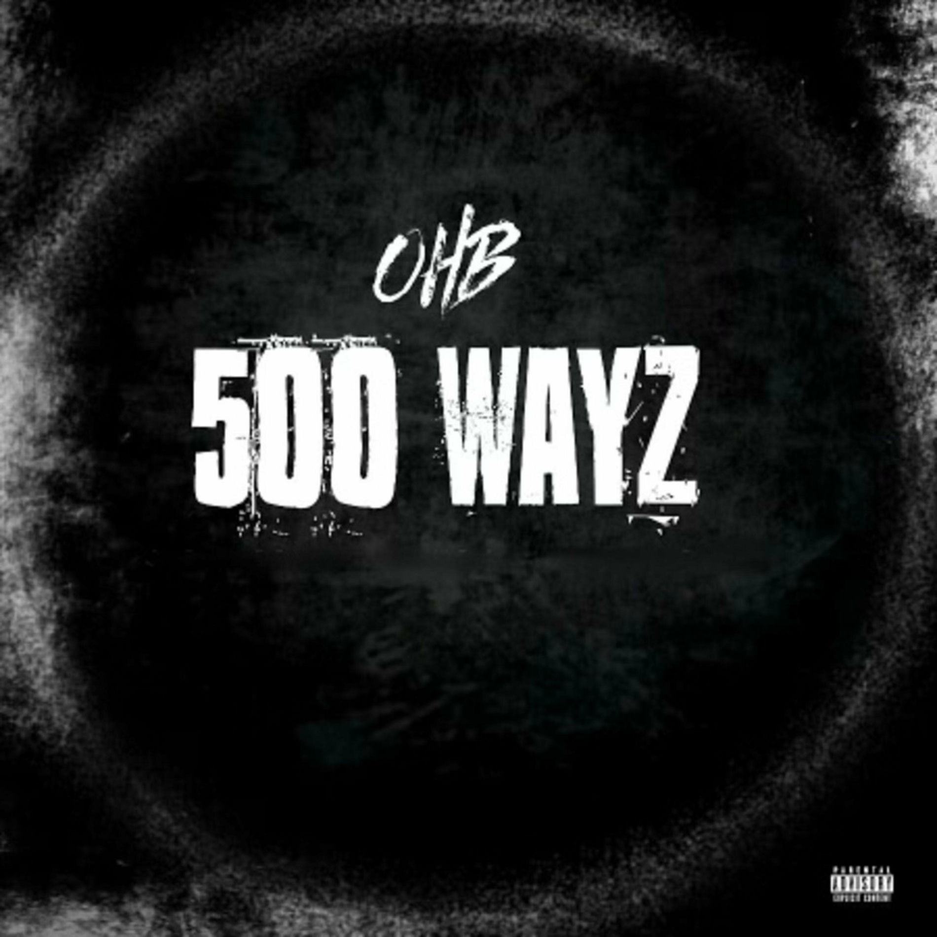 Album cover of 500 Wayz