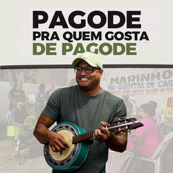 Cover of Pagode pra Quem Gosta de Pagode by undefined